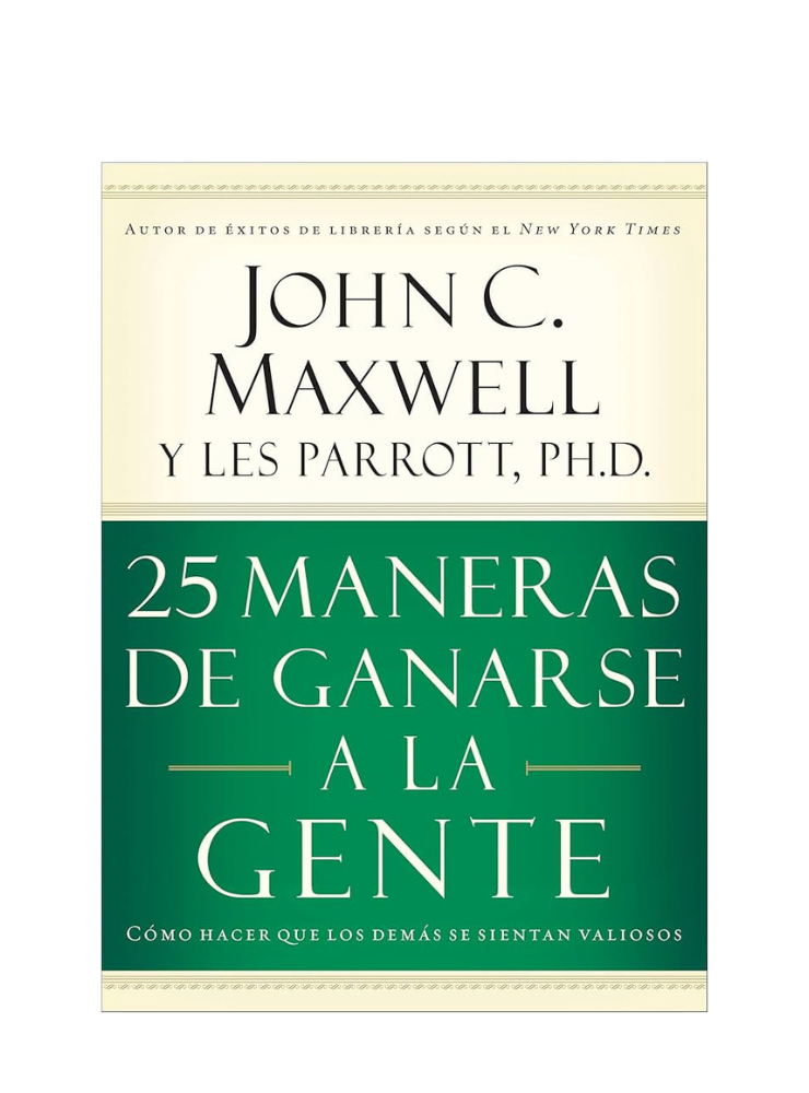 PDF 25 Maneras de Ganarse a la Gente John Maxwell