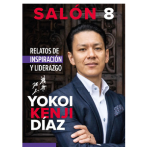 Audio LIbro Salon 8 _ Relatos de inspiracion y Liderazgo  Yokoi Kenji
